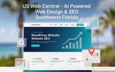 Why Your Southwest Florida Business Needs Professional Web Design & SEO Services in 2026 Dominate Local Search with US Web Central’s AI-Powered Solutions