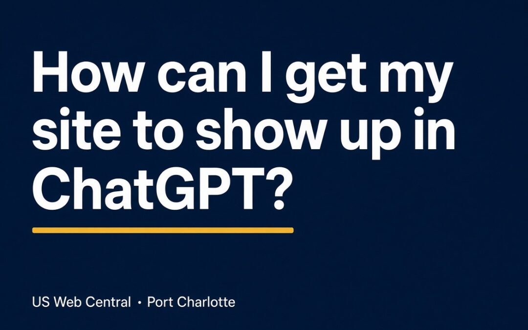 How can I get my site to show up in ChatGPT?